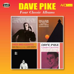 Dave Pike: Four Classic Albums (Its Time For Dave Pike / Pikes Peak / Bossa Nova Carnival / Limbo Carnival) (2CD)