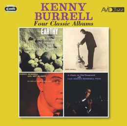 Kenny Burrell: Four Classic Albums (Earthy / Kenny Burrell / On View At The Five Spot Caf / A Night At The Vanguard) (2CD)