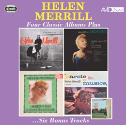 Helen Merrill: Four Classic Albums Plus (Helen Merrill With Strings / Merrill At Midnight / American Country Songs / Parole E Musica) (2CD)