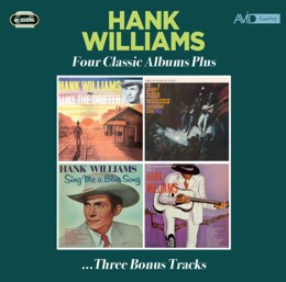 Hank Williams: Four Classic Albums Plus (Hank Williams As Luke The Drifter / Hank Williams On Stage / Sing Me A Blue Song / The Lonesome Sound Of) (2CD)