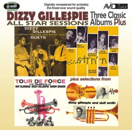 Dizzy Gillespie: All Star Sessions - Three Classic Albums Plus (With Sonny Rollins & Sonny Stitt: Duets / Tour De Force / Sittin In) (2CD)
