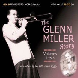 Glenn Miller Story: A Centenary Celebration Vol 1-4 (4CD BoxSet)