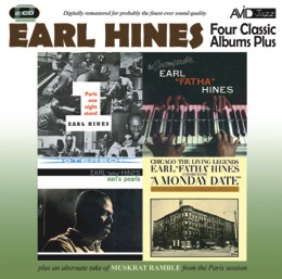 Earl Hines: Four Classic Albums Plus (A Monday Date / Paris One Night Stand / Earls Pearls / The Incomparable Earl Fatha Hines) (2CD)