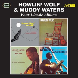 Howlin Wolf & Muddy Waters: Four Classic Albums (Moanin In The Moonlight / Howlin Wolf / Sings Big Bill Broonzy / At Newport) (2CD) 