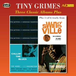 Tiny Grimes: Three Classic Albums Plus (Blues Groove / Callin The Blues / Big Time Guitar) (2CD)