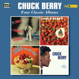 Chuck Berry: Four Classic Albums (After School Session / One Dozen Berrys / Chuck Berry Is On Top / Rockin At The Hops) (2CD)