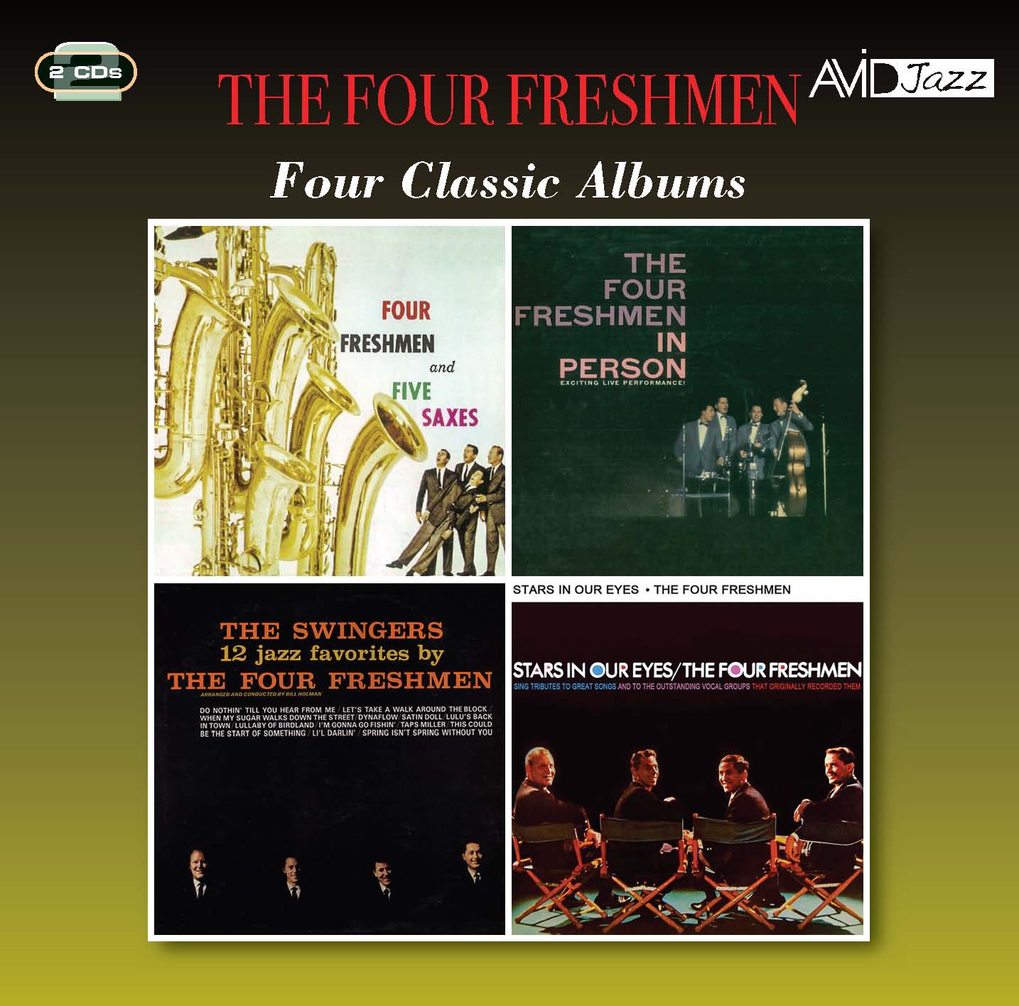 The Four Freshmen Four Classic Albums The Four Freshmen And Five Saxes