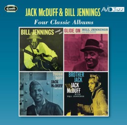 Jack McDuff & Bill Jennings: Four Classic Albums (Enough Said! / Glide On / Tough Duff / Brother Jack) (2CD)