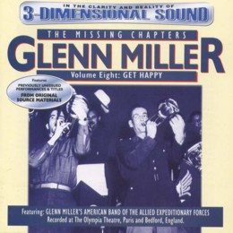 Glenn Miller - The Missing Chapters Vol 8 (CD)