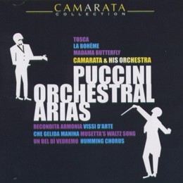Tutti Camarata: Puccini Orchestral Arias (CD)