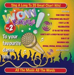 WOW Karaoke To Your Favourite Dance Hits Vol 2 (CD)